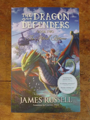 Dragon Defenders - the pitbull returns by James Russell