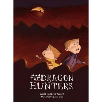 The Dragon Hunters by NZ Author James Russell